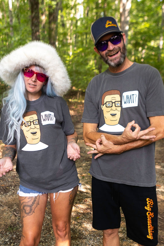 T-SHIRT: Big What? 2025 Hank Hill