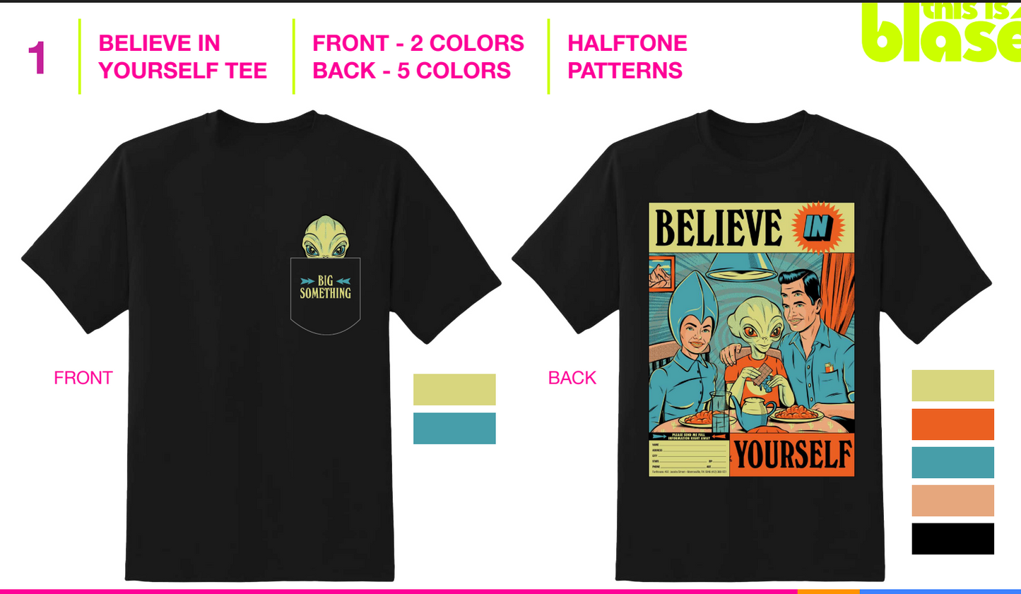 T-SHIRT: Believe In Yourself Comfort Colors Pocket T