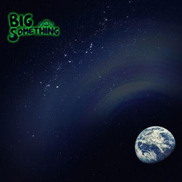 CD: Big Something