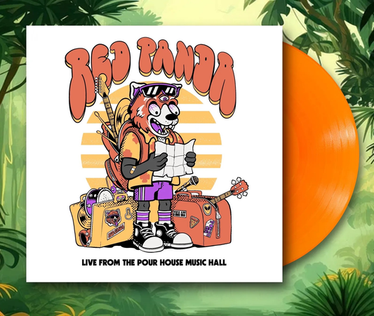 VINYL: Red Panda - Live from the Pour House Music Hall