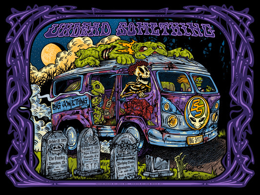 POSTER: (Un)Dead Something Limited Edition Foil Posters